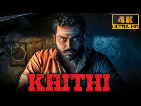 Kaithi (4K ULTRA HD) ACTION BLOCKBUSTER Hindi Dubbed Movie | Karthi, Arjun Das, Narain