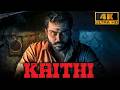 Kaithi 4K ULTRA HD ACTION BLOCKBUSTER Hindi Dubbed Movie Karthi Arjun Das Narain