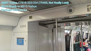 [Not Really Lost] SMRT Trains - KNS C751B [333/334] [Khatib → Yishun]