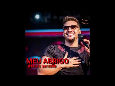Meu Abrigo - Wesley Safadão