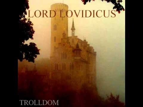 Lord Lovidicus - Trolldom (Full Album)