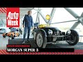 Morgan Super 3 - Eerste kennismaking