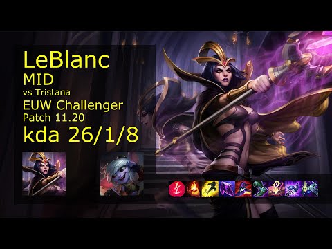 LeBlanc vs Tristana Mid - EUW Challenger 26/1/8 Patch 11.20 Gameplay