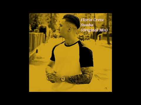 Florin Cretu - Swaba (Original Mix)