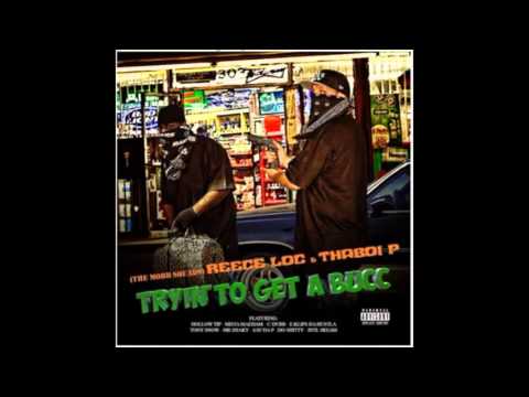 Reece Loc & Thaboi P Ft. Tony Snow - Fuck Errythang