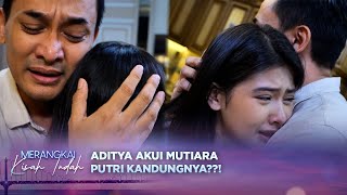 Download lagu Terbongkar! Aditya Mengetahui Mutiara Adalah Putri Kandungnya?! | Merangkai Kisah Indah - Episode 68 mp3