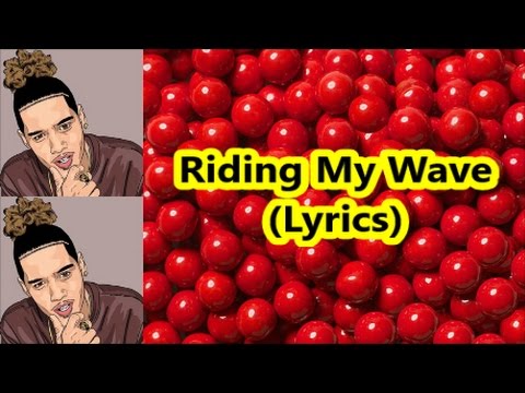 Nova - Riding My Wave (Lyrics)