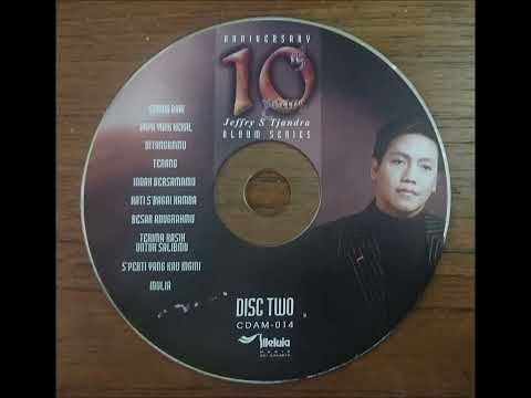 JEFFRY S.  TJANDRA - 10 YEARS ANNIVERSARY (CD 2)