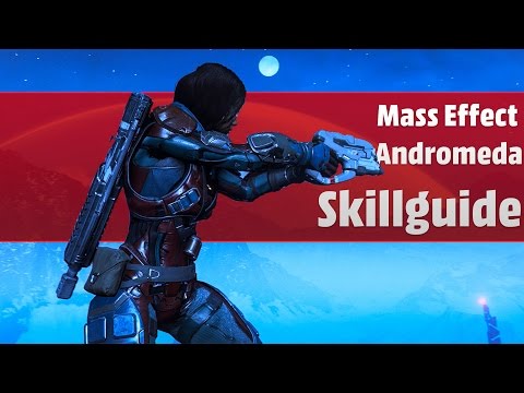Mass Effect: Andromeda - Unser Skillguide