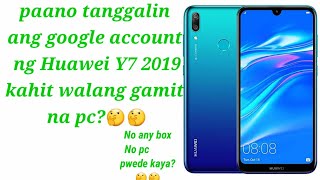 Huawei  Y7  2019 remove google account  100% working  without pc