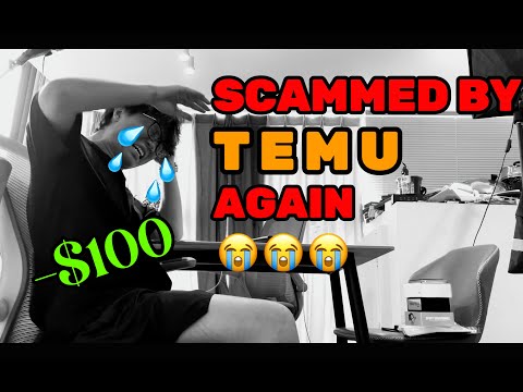 Scammed by Temu again...