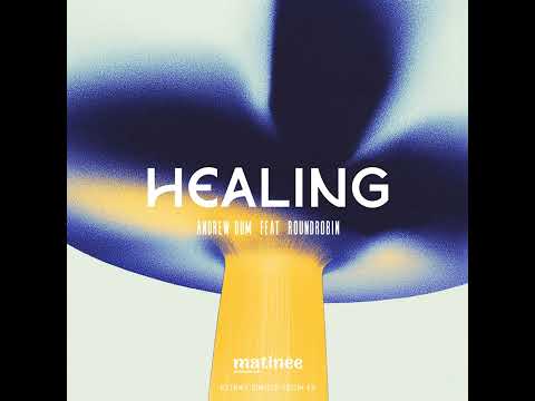 Andrew Dum - Healing 