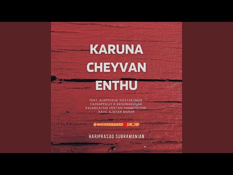Karuna Cheyvan Enthu (Live)
