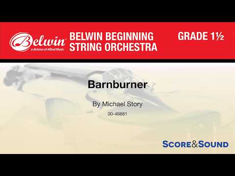 Barnburner, by Michael Story – Score & Sound