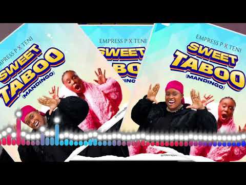 Empress Pee x Teni -SWEET TABOO🎧(Official Sierra Leone Music)🎼🎶🇸🇱