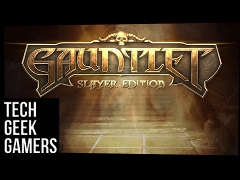Gauntlet - 4 Player Co-op Campaign (Pt.1)