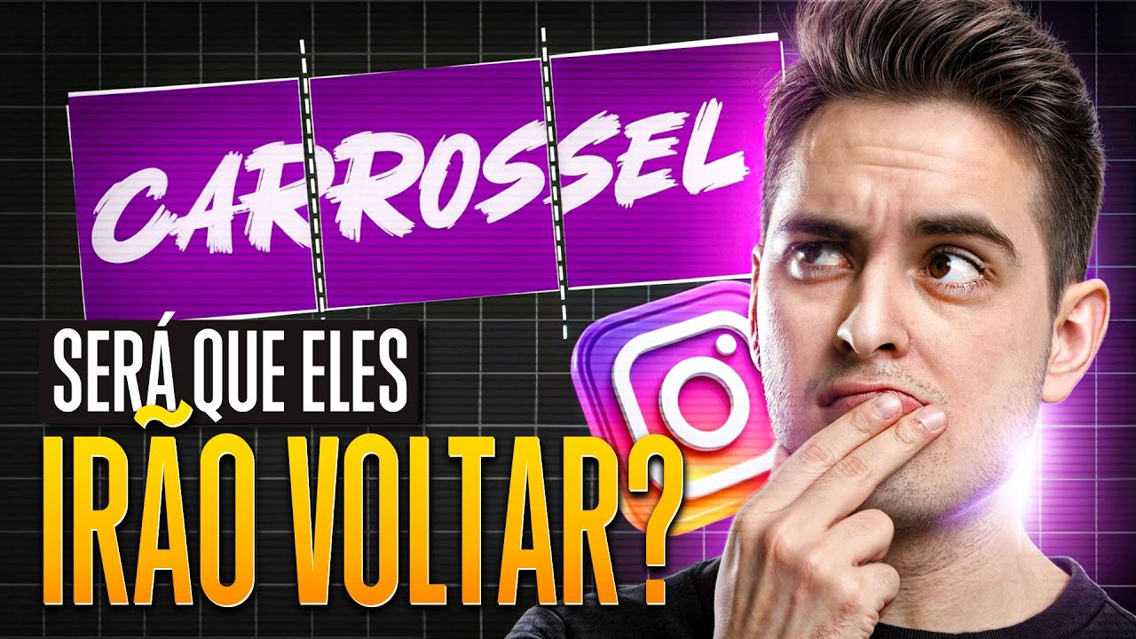 Os CARROSSÉIS DO INSTAGRAM vão voltar a ter uma entrega maior? DESCUBRA O SEGREDO!