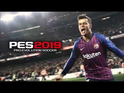 pes 2019 soundtrack