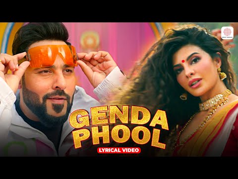 Genda Phool - Lyrical Video | Badshah | Jacqueline Fernandez | Payal Dev | Aditya Dev