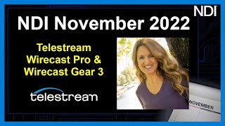 Telestream Wirecast Pro & Wirecast Gear 3 Enabling NDI | NDI November 2022