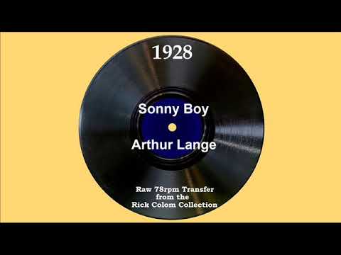 1928 Arthur Lange - Sonny Boy (Scrappy Lambert, vocal)