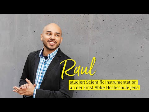 Raul estudou Instrumentação Científica na Ernst-Abbe-Hochschule Jena