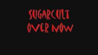 Sugarcult - Over now