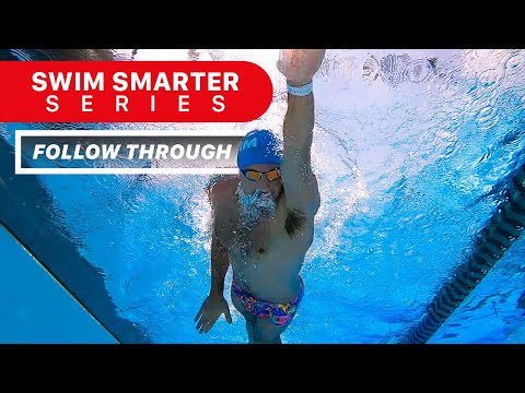 9 Swim Smarter Freestyle: Follow Through