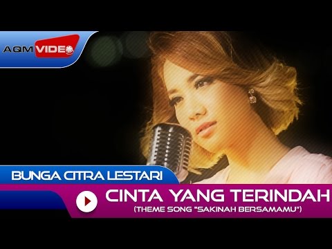Download Lagu Bunga Citra Lestari Terbaru Cinta Yang Terindah Mp3 dan
Mp4 Terpopuler Gratis