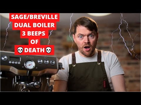 The Sage (Breville) Dual Boiler: 3 Beeps Error.