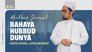Download lagu [LIVE] Khutbah Jum'at: Hubbud Dunya, Cinta Dunia Lupa Akhirat - Ustadz Adi Hidayat mp3