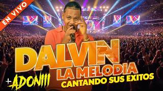 DALVIN LA MELODIA 🎤 CANTANDO SUS EXITOS EN VIVO CON DJ ADONI 🥃🎧#TATINO BEATS#DJ MQDEFAULT Thumbnail