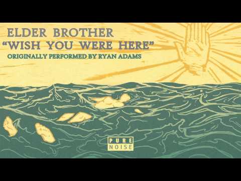 Video thumbnail for Wish You Were Here (Ryan Adams Cover)