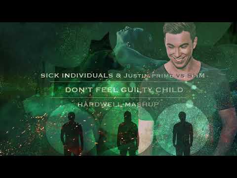 SICK INDIVIDUALS & Justin Prime vs Swedish House Mafia - Don't Feel Guilty Child (Hardwell Mashup)