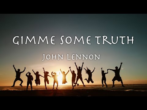 Gimme Some Truth - John Lennon 1971 【和訳】ジョン・レノン「ギミ・サム・トゥルース」