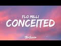 Flo Milli Conceited Lyrics