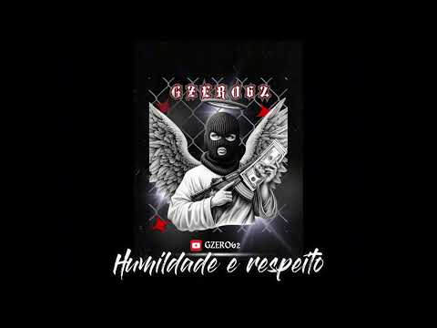 Humildade e Respeito