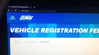 Deduct Taxes (VLF) your California Reg Fee, You can use DMV fee calculator get the amount.