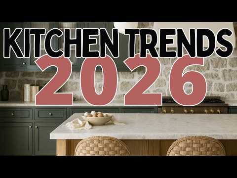 2026 Kitchen Design Trends - NO More BORING Kitchens!