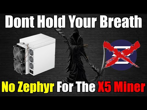 Bitmain X5 May Never See ZEPHYR Support - Here Is Why