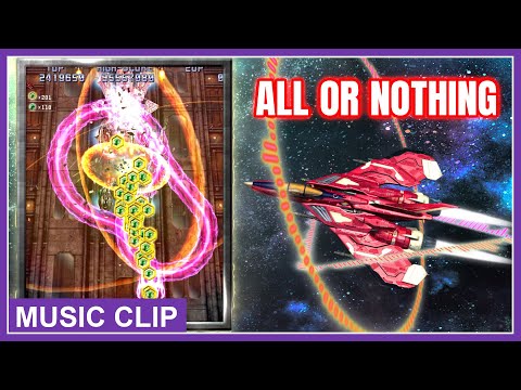 Raiden IV x MIKADO remix - Music Clip - All or Nothing