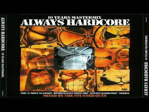 The Stunned Guys – Always Hardcore - 10 Years Mastermix (cd 2/mixed)