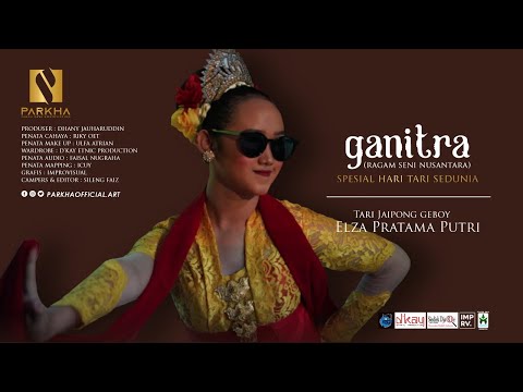 GANITRA : TARI JAIPONG GEBOY (Cover By Elza Pratama Putri) #Vol.4