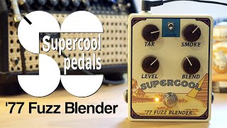 Video thumbnail for Supercool Pedals '77 Fuzz Blender by Pedal of the Day