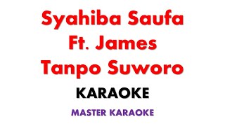 Download lagu Syahiba Saufa Ft  James   Tanpo Suworo mp3