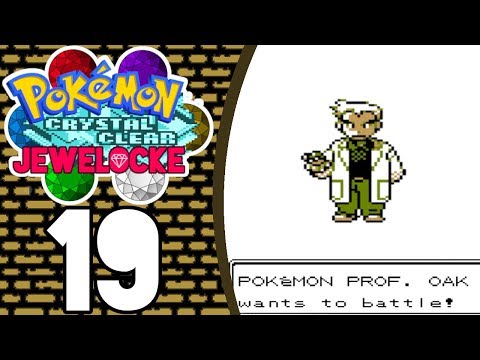 Pokemon Crystal Clear Jewelocke - Episode 19 - VS Prof. Oak!
