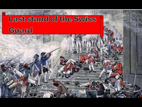 The last stand of the Swiss guard at Tuileries