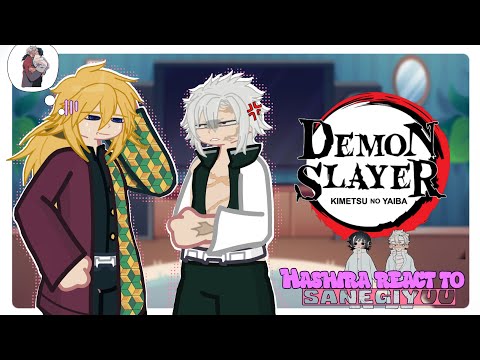 Hashira react to SANEGIYUU || 2X || 1/1