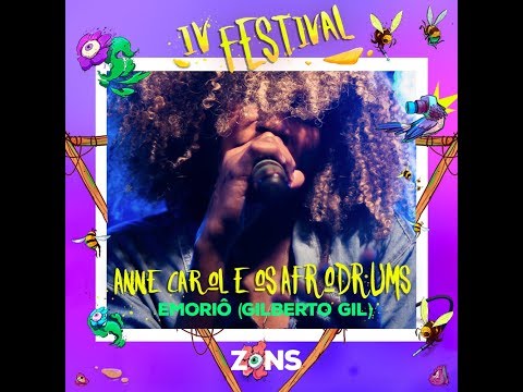IV Festival Zons // Anne Carol e os Afrodrums: Emoriô (Gilberto Gil) // 13.11.2017