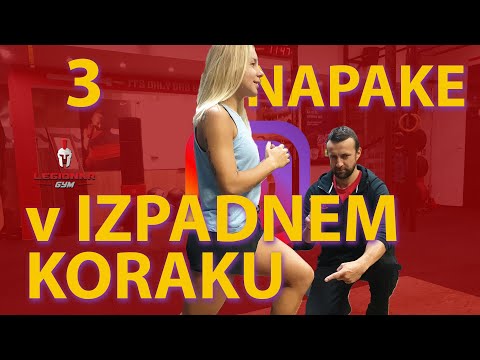 Ne spreglej teh NAPAK v izpadnem koraku. Kaj trenerji opažamo pri izvajanju te SUPER vaje.